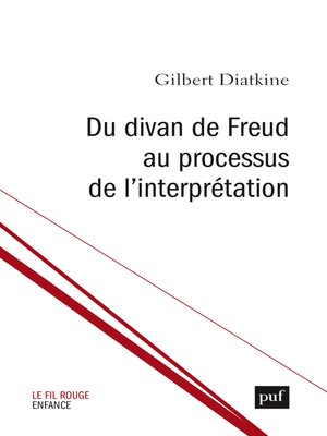 cover image of Du divan de Freud au processus de l'interprétation